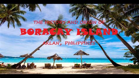 Rich History and Culture of Boracay .